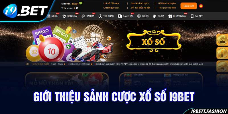 Khái quát sảnh cược xổ số i9BET