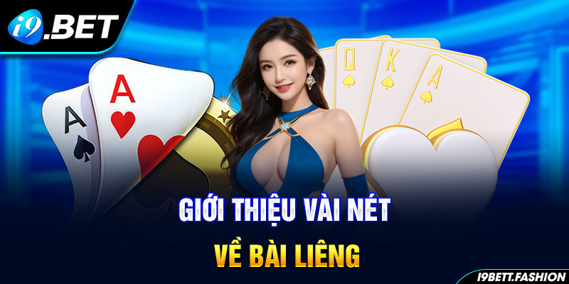 Giới thiệu vài nét về bài Liêng