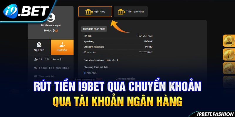 Rút tiền i9BET qua chuyển khoản qua tài khoản ngân hàng